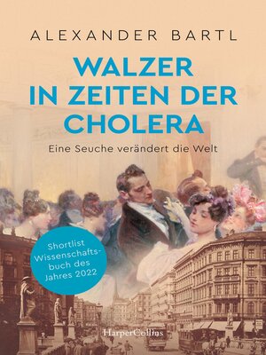 cover image of Walzer in Zeiten der Cholera – Eine Seuche verändert die Welt